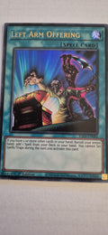 Left Arm Offering - RA04-EN086 - 1st Edition Ultra Rare Near Mint