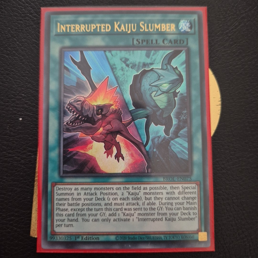 Yugioh Interrupted Kaiju Slumber BROL-EN075 Ultra Rare 1st Edition NM